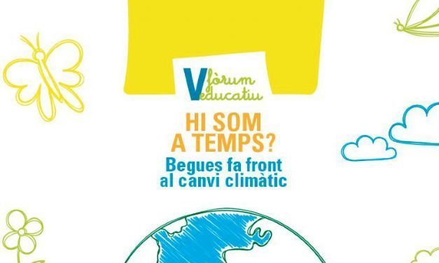 El V Fòrum Educatiu ens proposa lluitar contra el canvi climàtic